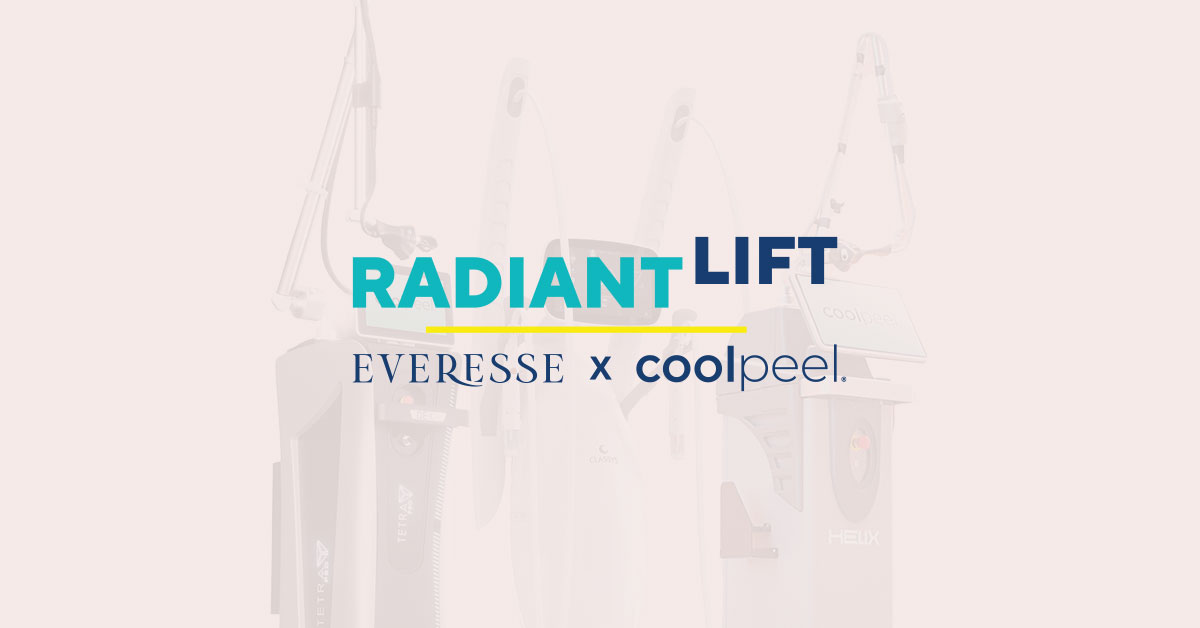 Radiant Lift. Everesse plus CoolPeel